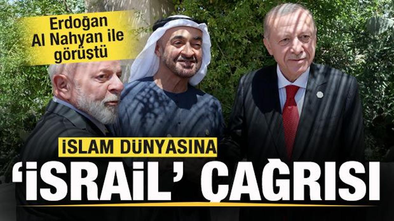 Başkan Erdoğan, BAE Devlet Başkanı ile görüştü! İslam dünyasına birlik mesajı