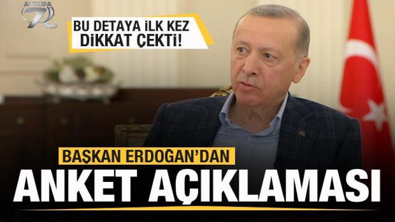 Başkan Erdoğan'dan anket açıklaması! Bu detaya ilk kez dikkat çekti