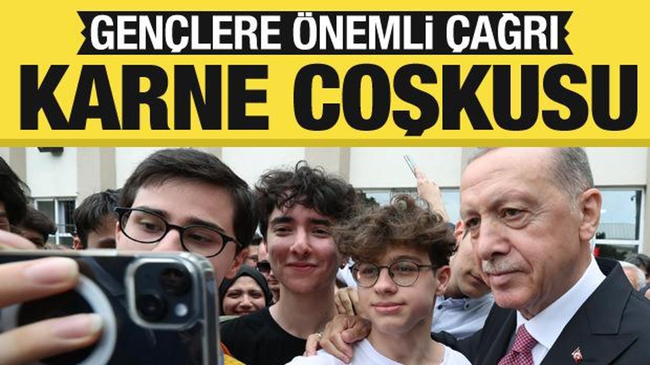 Erdoğan'dan karne alan gençlere çağrı