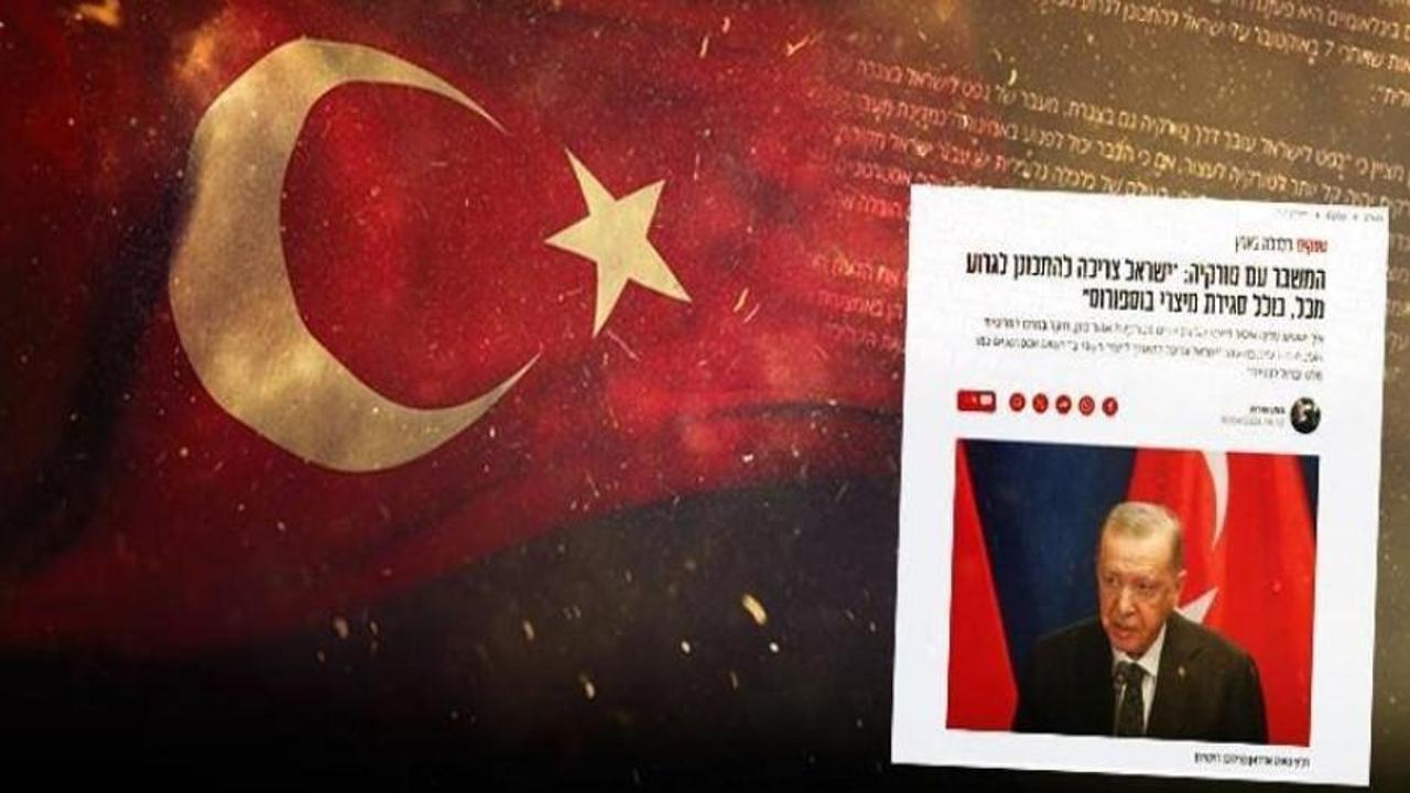 İsrail'de 'Türkiye' paniği! ''Ankara bize büyük bir baş ağrısı yaşatacak''