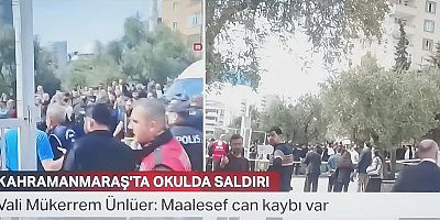 Kahramanmaraş’ta Okulda Katliam: 4 Ölü, 20 Yaralı