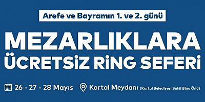Kartal’da Bayramda Mezarlıklara Ücretsiz Ulaşım