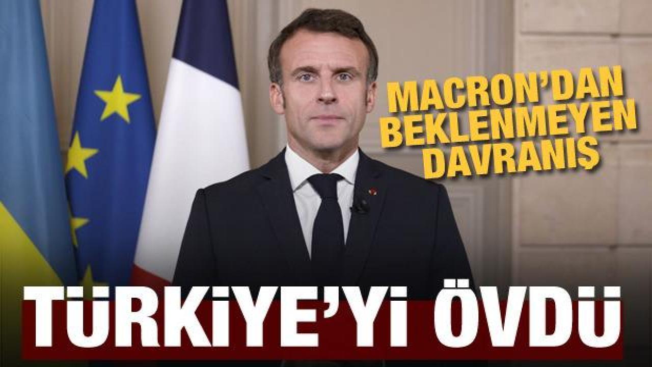 Macron'dan beklenmeyen davranış! Türkiye'yi övdü