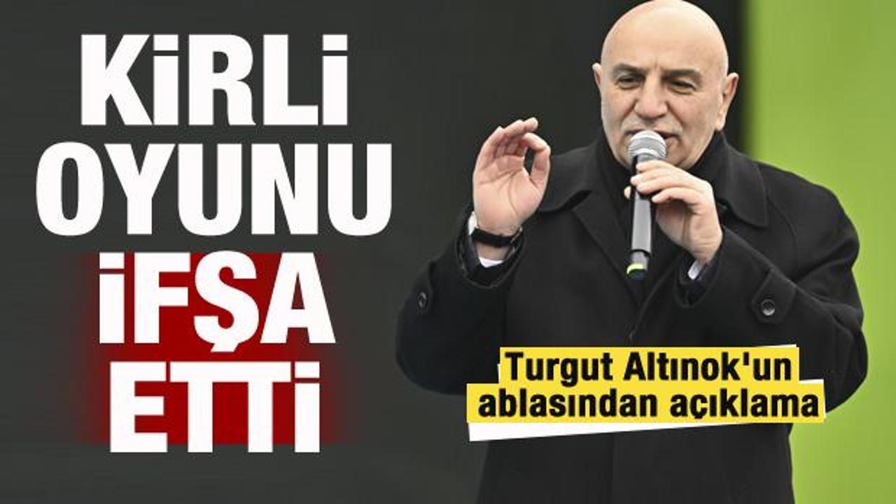 Turgut Altınok'un ablasından açıklama! Kirli oyunu ifşa etti