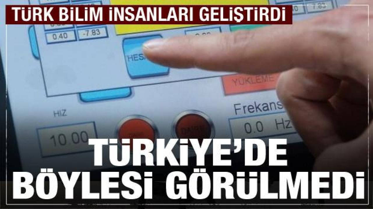 Türk bilim insanları geliştirdi! Türkiye'de böylesi görülmedi